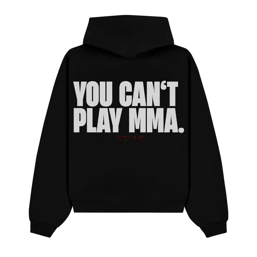 YOU CAN’T PLAY MMA oversized hoodie black